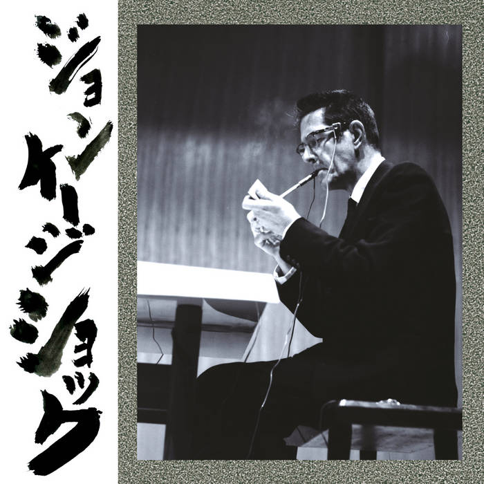 John Cage, David Tudor, Toshi Ichiyanagi - John Cage Shock Vol. 3 (CD)