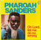 Pharoah Sanders - Oh Lord, Let Me Do No Wrong (LP)