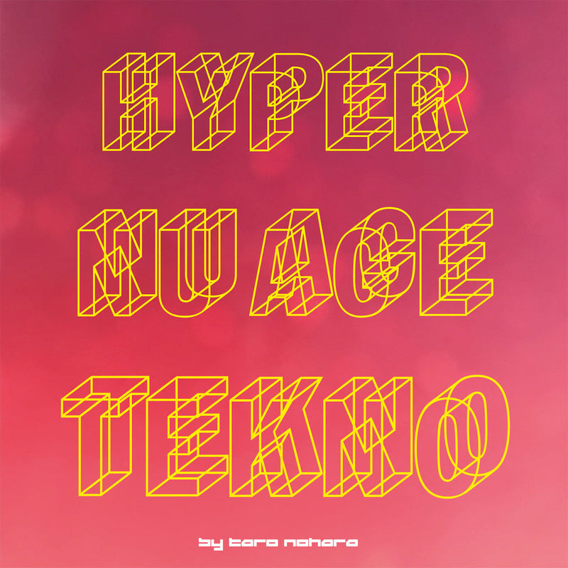 Taro Nohara - Hyper Nu Age Tekno! (LP)