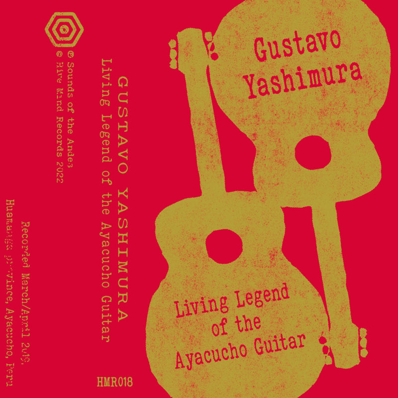 Gustavo Yashimura - Living Legend Of The Ayacucho Guitar (CS)