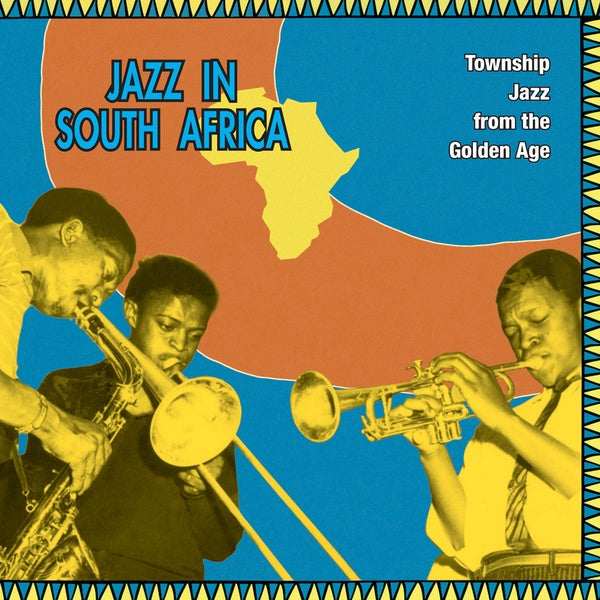 Jazz In South Africa - Township Jazz  From The Golden Age (LP)