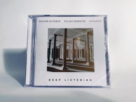 Pauline Oliveros, Stuart Dempster, Panaiotis - Deep Listening (CD)