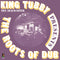 King Tubby - The Roots Of Dub (LP)