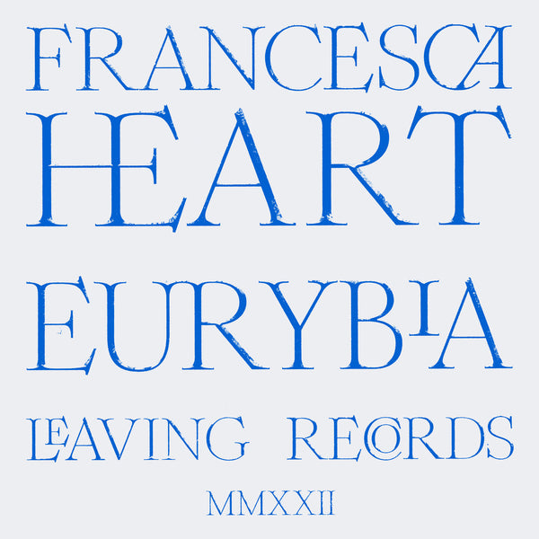 Francesca Heart - Eurybia (CS+DL)