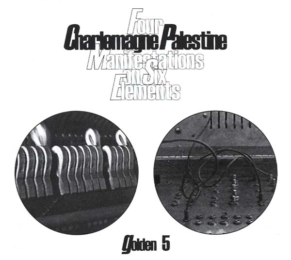 Charlemagne Palestine - Four Manifestations On Six Elements (CD)