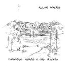 Allan Wachs - Mountain Roads & City Streets (Clear LP)