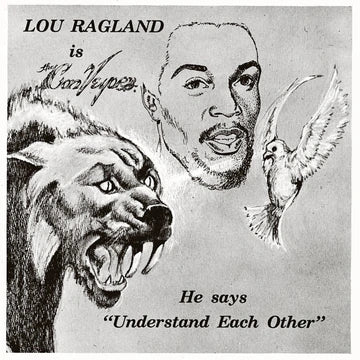 Lou Ragland - Is The Conveyor "Understand Each Other" (Limited Milky Clear Vinyl LP)