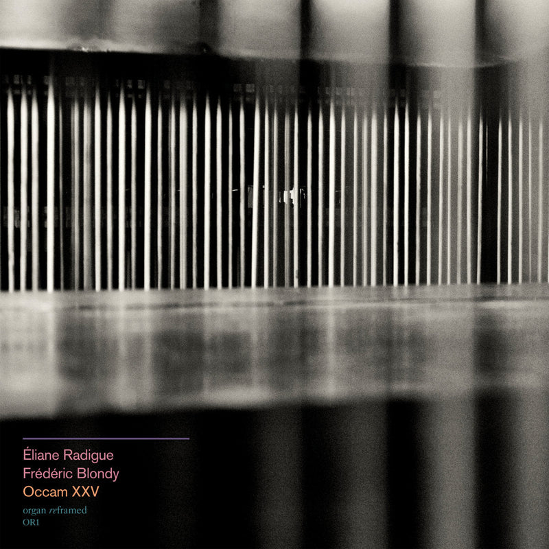 Eliane Radigue, Frédéric Blondy - Occam XXV (CD)