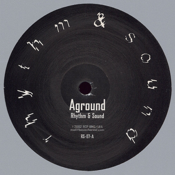 Rhythm & Sound - Aground / Aerial (12")