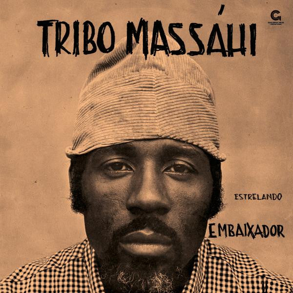 Tribo Massáhi - Estrelando Embaixador (LP)