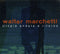 Walter Marchetti - Utopia andata e ritorno (2CD+Booklet)