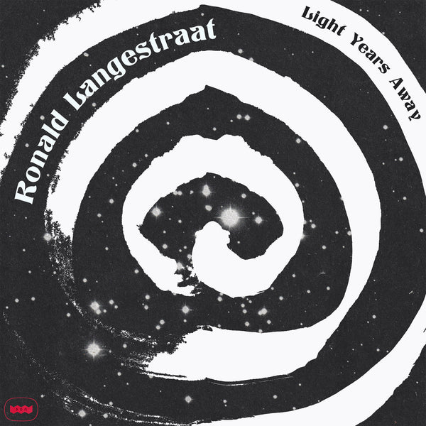 Ronald Langestraat - Light Years Away (LP)