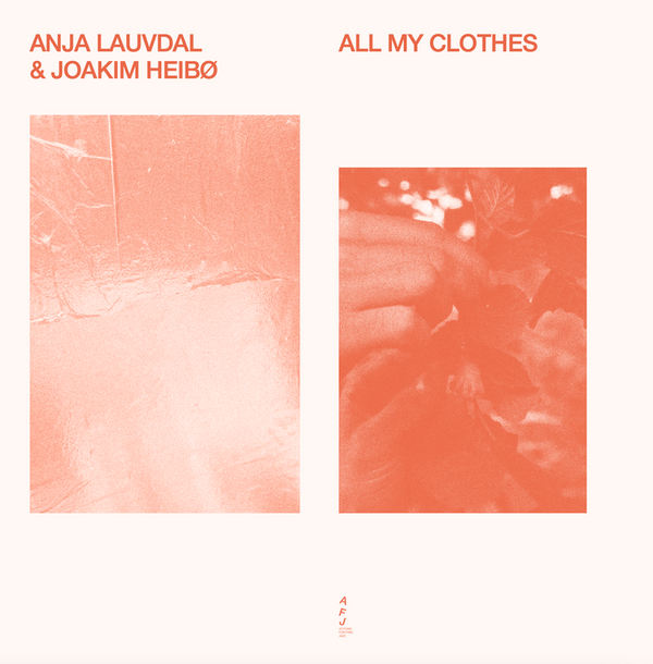 Anja Lauvdal, Joakim Heibø - All My Clothes (LP)