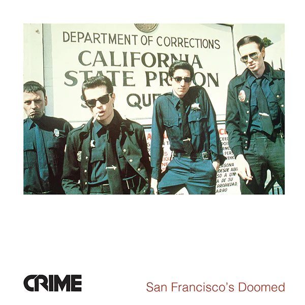 Crime - San Francisco's Doomed (LP)