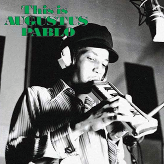 Augustus Pablo - This Is Augustus Pablo (LP)