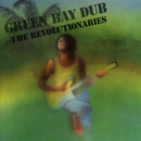 Revolutionaries - Green Bay Dub (LP)