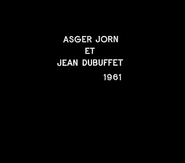 Asger Jorn, Jean Dubuffet - Musique Phénoménale (2CD)
