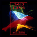 David Tudor - Monobirds (2LP+Booklet)
