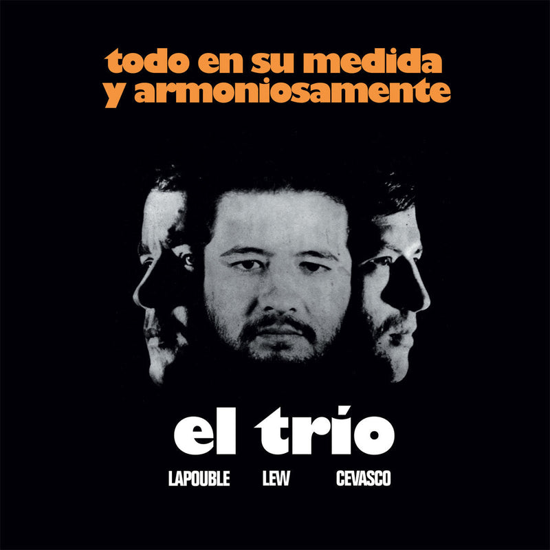 El Trio - Todo en su Medida y Armoniosamente (LP)