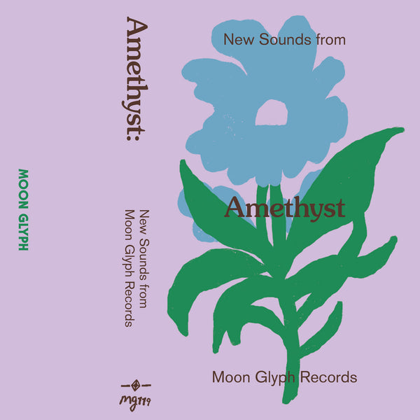 V.A. - Amethyst: New Sounds from Moon Glyph Records (CS+DL)