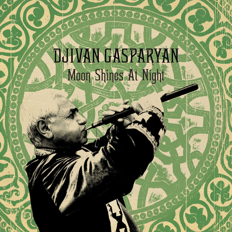Djivan Gasparyan - Moon Shines At Night (LP+DL)