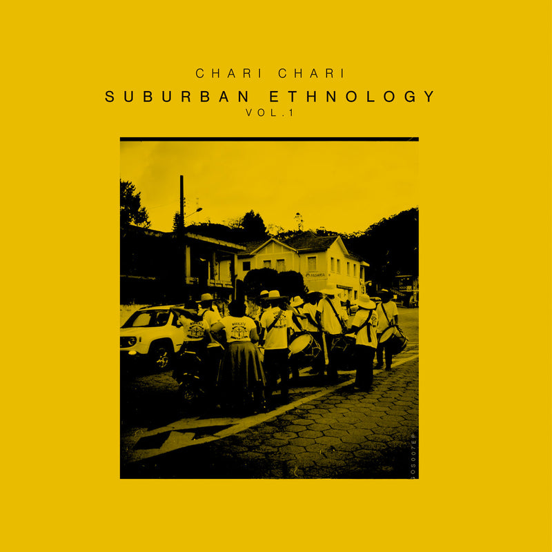 Chari Chari - Suburban Ethnology Vol 1 (12")