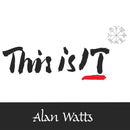 Alan Watts - This Is IT (LP)