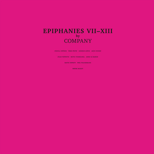 Company - Epiphanies VII-XIII (3LP)
