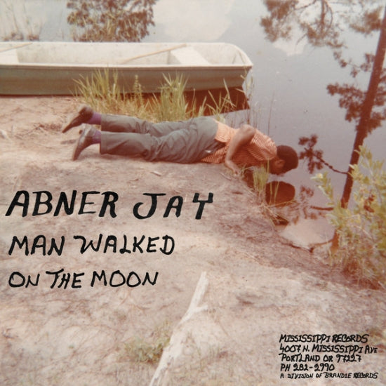 Abner Jay - Man Walked On The Moon (LP)