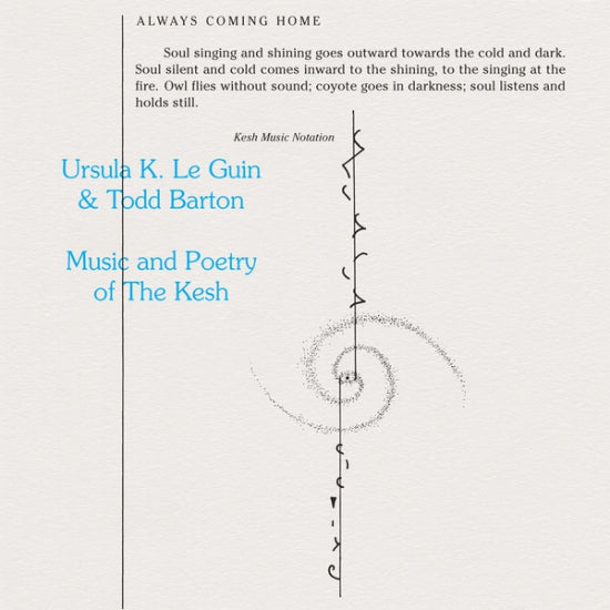 Ursula K. Le Guin & Todd Barton - Music and Poetry of the Kesh (LP+DL)