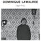 Dominique Lawalrée - First Meeting (Clear Vinyl LP)