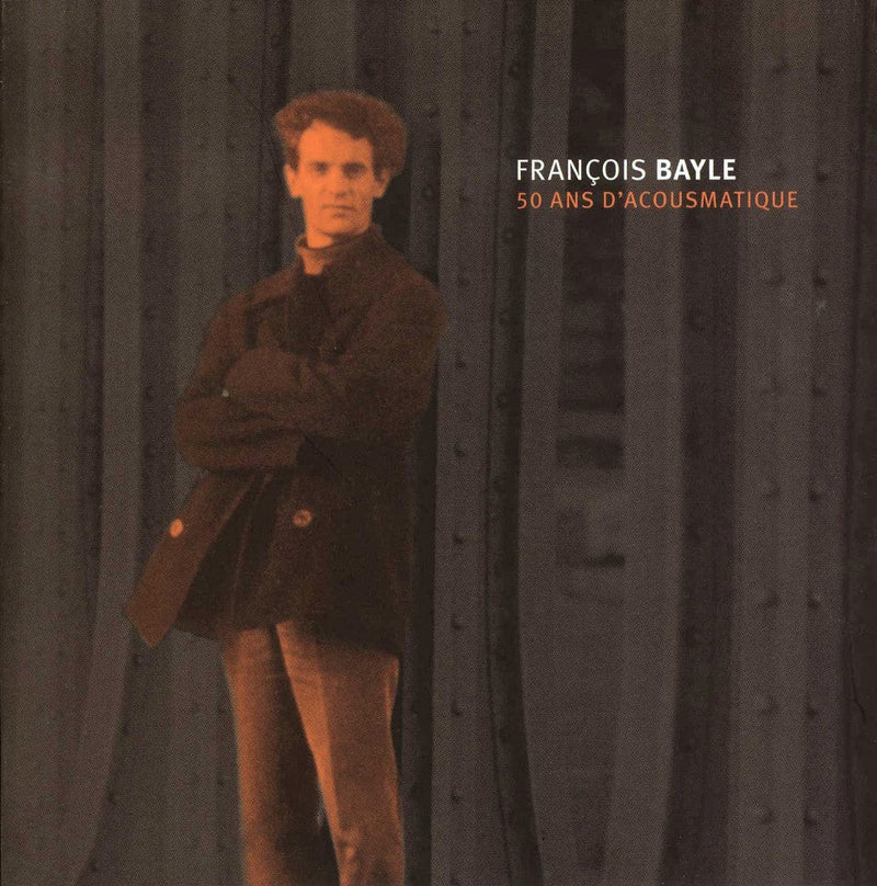 François Bayle - 50 Ans D'Acousmatique (15CD BOX)