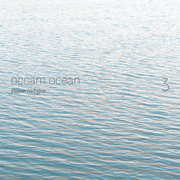 Eliane Radigue - Occam Ocean Vol. 3 (CD+BOOKLET)