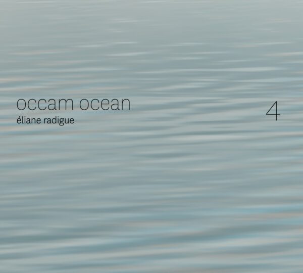 Eliane Radigue - Occam Ocean Vol. 4 (CD+BOOKLET)